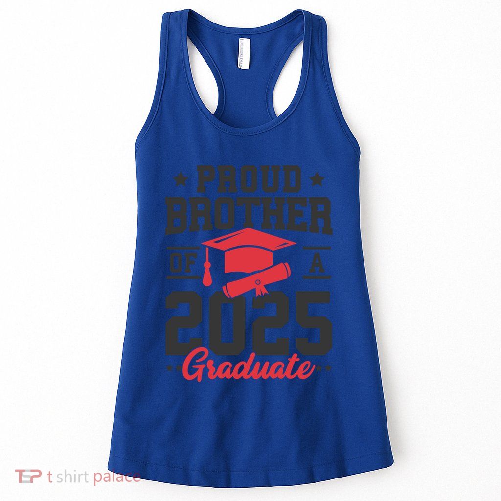 Senior 2025 Class Of 2025 Proud Brother Of A 2025 Graduate Gift Womens Tank Top