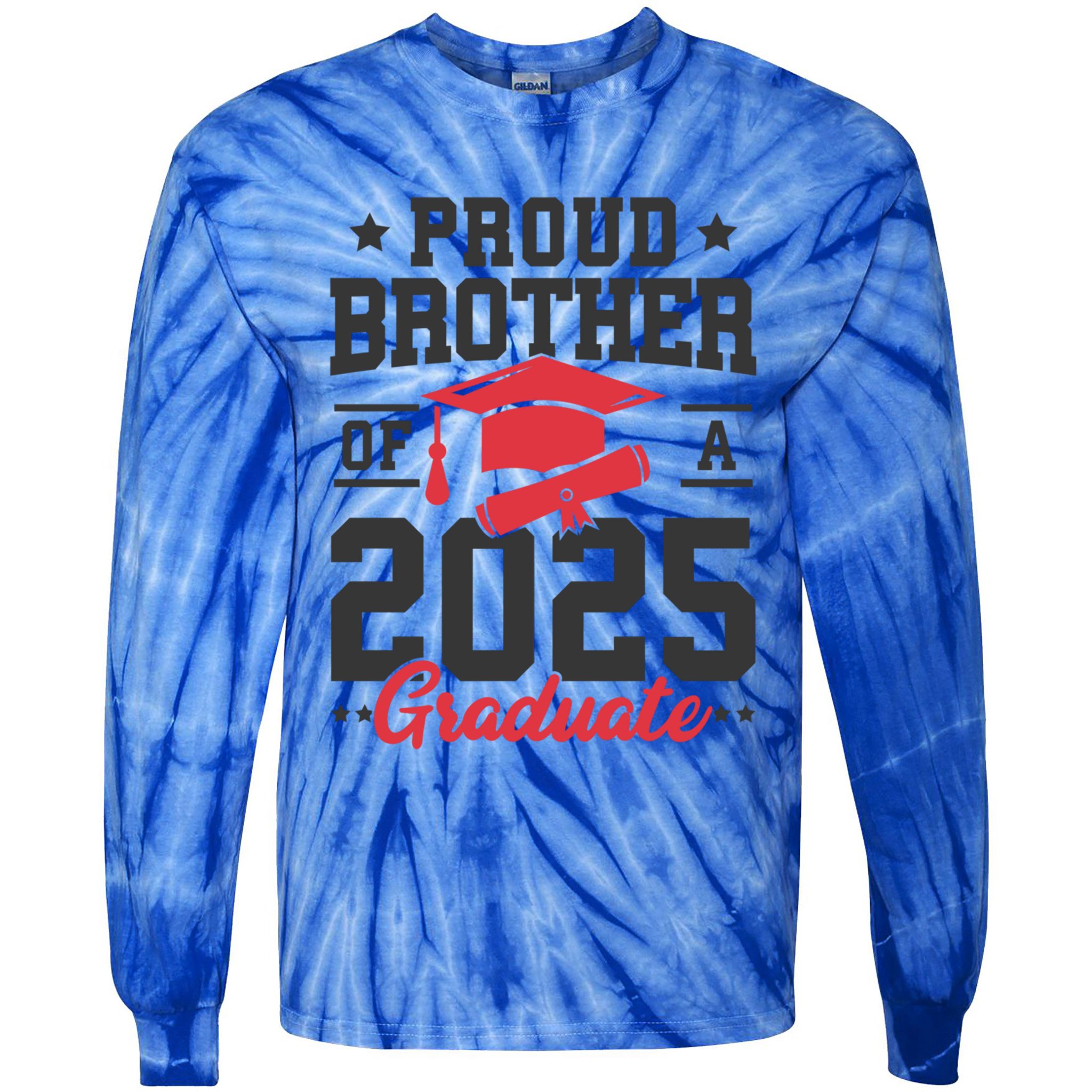 Senior 2025 Class Of 2025 Proud Brother Of A 2025 Graduate Gift Tie-Dye Long Sleeve Shirt