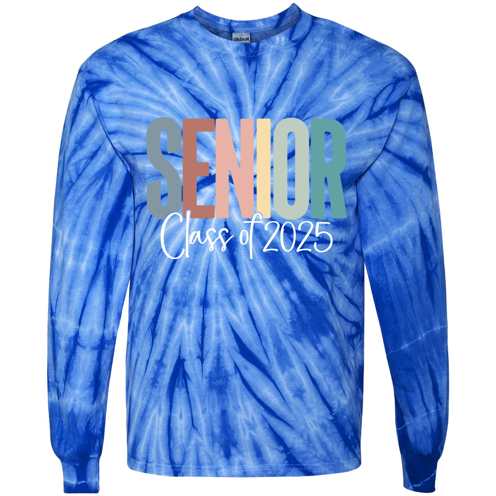 Senior 2025 Class Of 2025 Gift Tie-Dye Long Sleeve Shirt