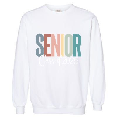 Senior 2025 Class Of 2025 Gift Garment-Dyed Sweatshirt