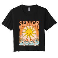 Senior 2025 Class Of 2025 Seniors Graduation 2025 Funny Women's Crop Top Tee