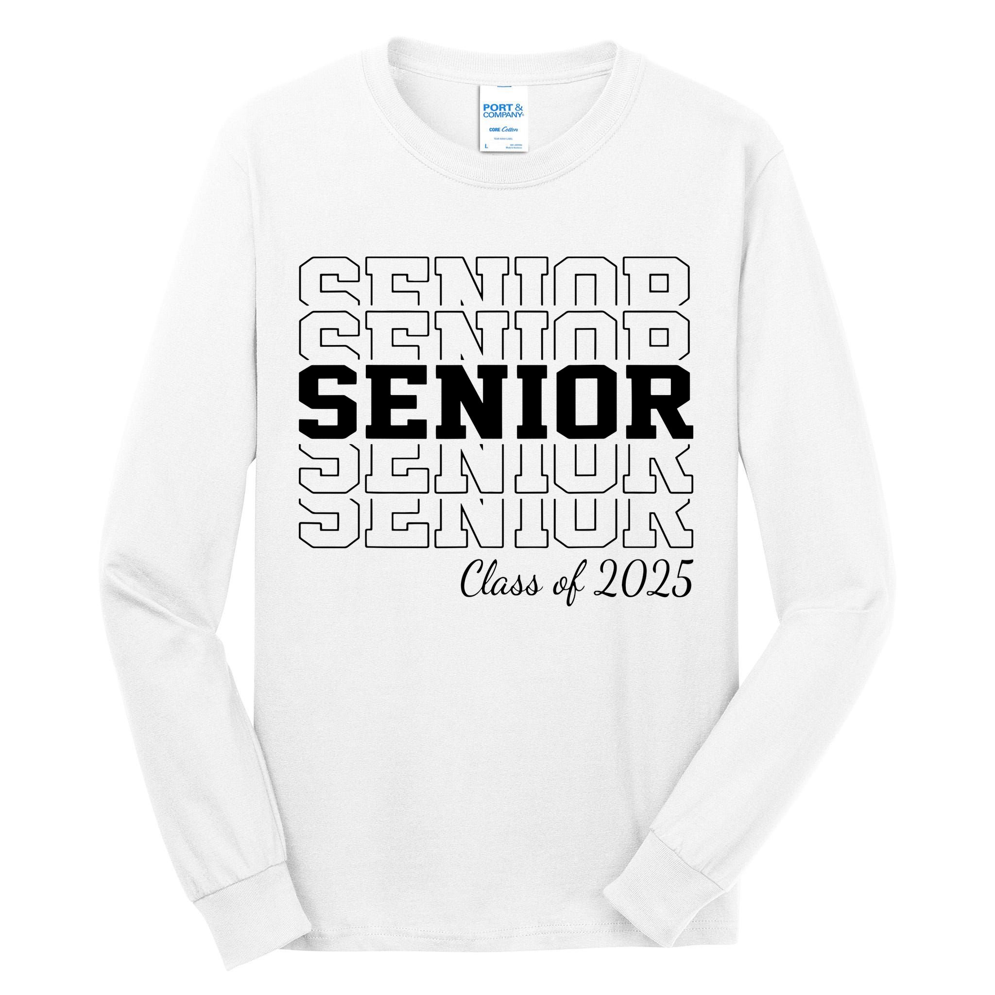 Senior 2025 Class Of 2025 Seniors Graduation 2025 Senior 25 Tall Long Sleeve T-Shirt