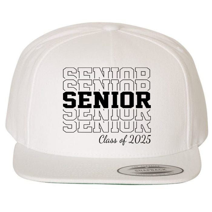 Senior 2025 Class Of 2025 Seniors Graduation 2025 Senior 25 Wool Snapback Cap