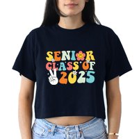 Senior 2025 Class Of 2025 Seniors Graduation Retro Groovy Crop Top