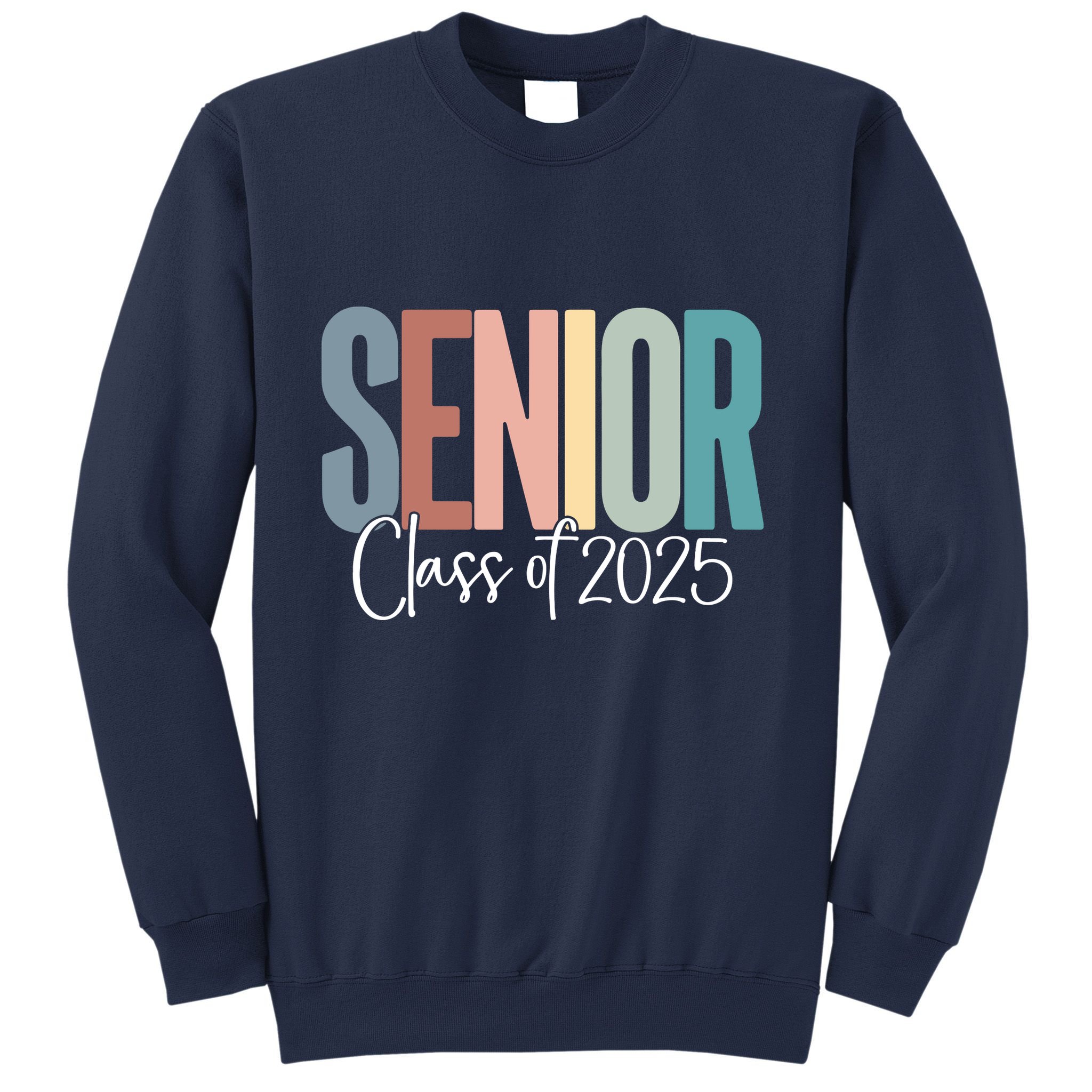 Senior 2025 Class Of 2025 Sweatshirt