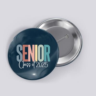 Senior 2025 Class Of 2025 Button