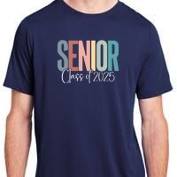 Senior 2025 Class Of 2025 Adult ChromaSoft Performance T-Shirt