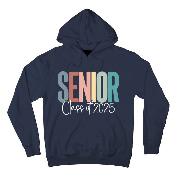 Senior 2025 Class Of 2025 Tall Hoodie