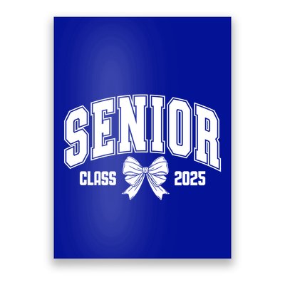 Senior 2025 Coquette Class Of 2025 Senior Year And Gift Poster