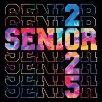 Senior 2025 Class Of 2025 Tie Dye Senior 25 Graduation Bag