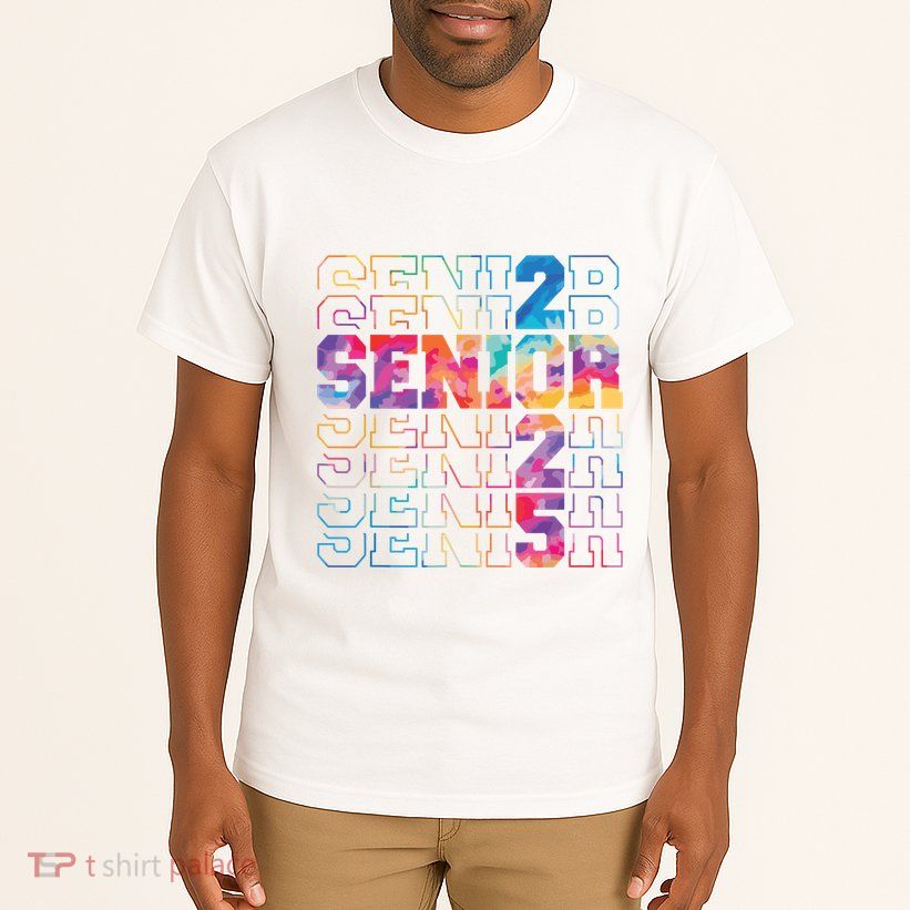 Senior 2025 Class Of 2025 Tie Dye Senior 25 Graduation Tall T-Shirt