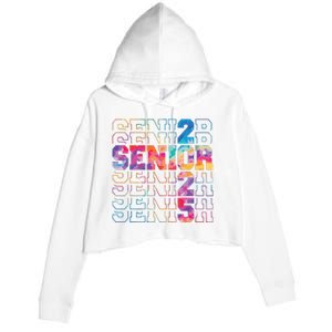 Senior 2025 Class Of 2025 Tie Dye Senior 25 Graduation Crop Fleece Hoodie