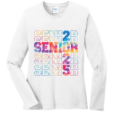Senior 2025 Class Of 2025 Tie Dye Senior 25 Graduation Ladies Long Sleeve Shirt