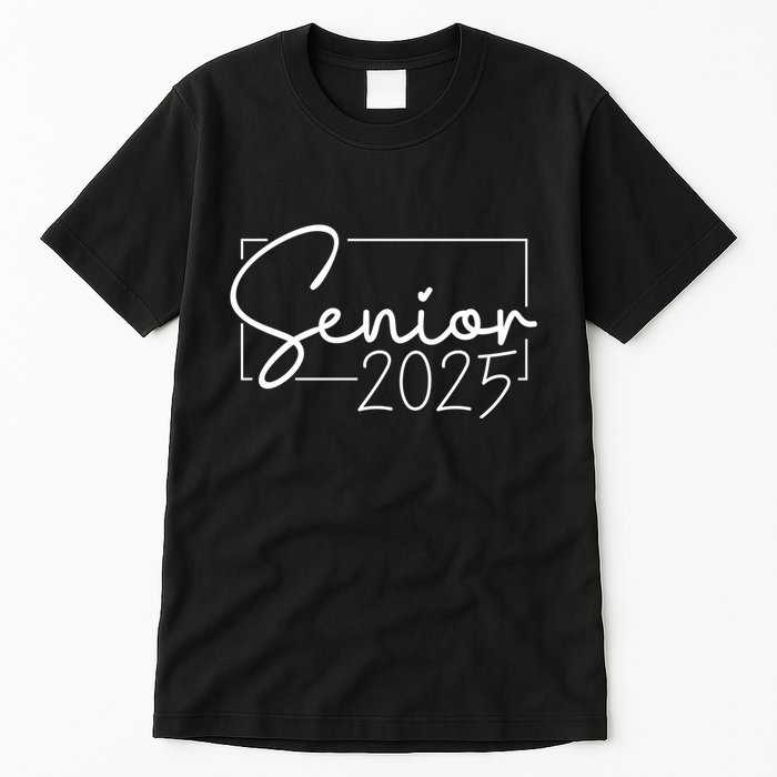 Senior 2025 Class Of 2025 Graduation Tall T-Shirt