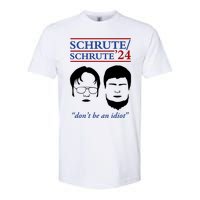 Schrute 24 DonT Be An Idiot Softstyle CVC T-Shirt