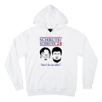 Schrute 24 DonT Be An Idiot Hoodie