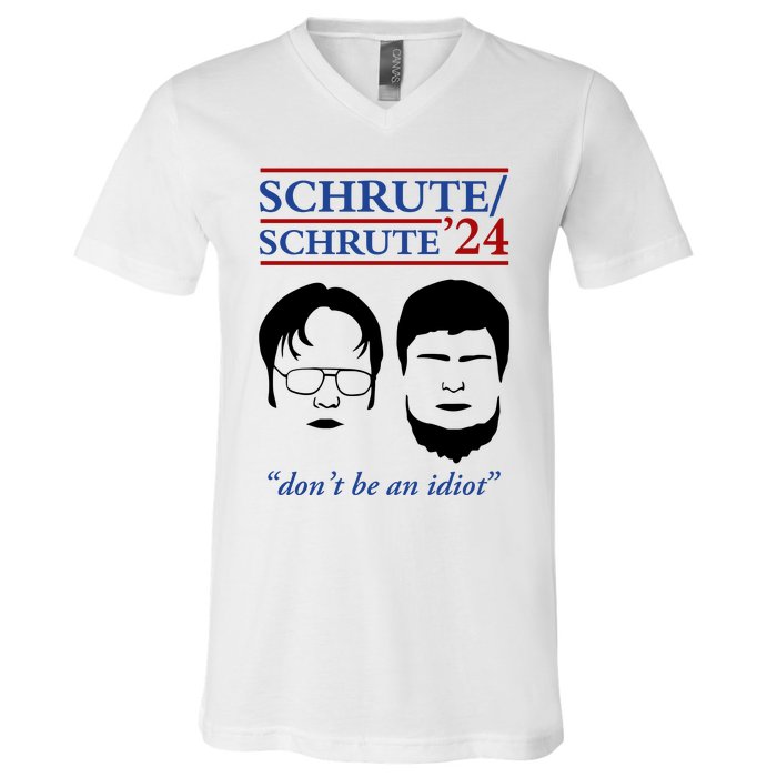 Schrute 24 DonT Be An Idiot V-Neck T-Shirt