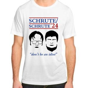 Schrute 24 DonT Be An Idiot Adult ChromaSoft Performance T-Shirt