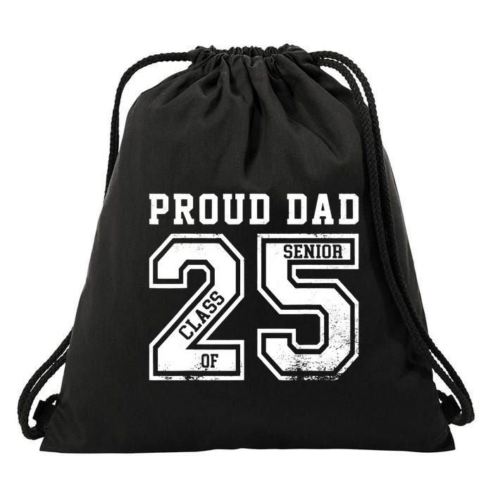 Senior 2025 Dad Class Of 2025 Father Drawstring Bag