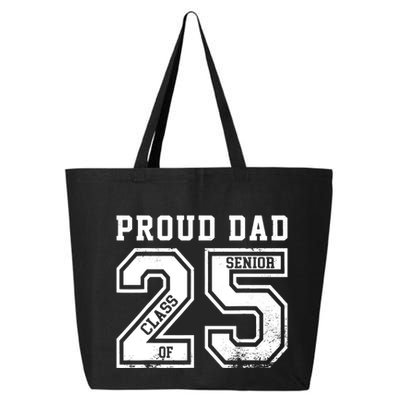 Senior 2025 Dad Class Of 2025 Father 25L Jumbo Tote