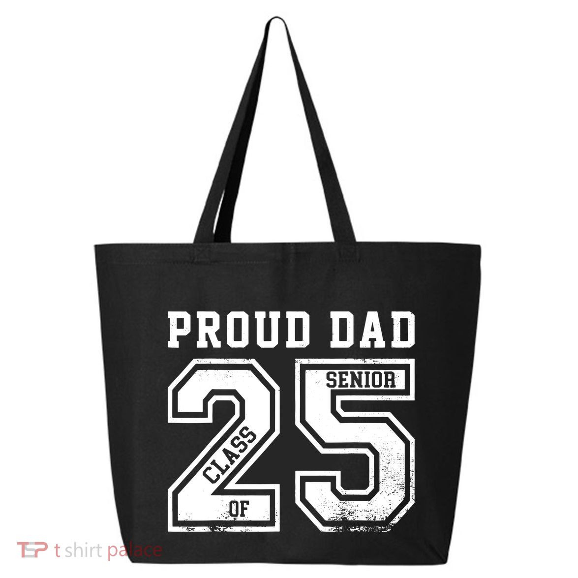 Senior 2025 Dad Class Of 2025 Father 25L Jumbo Tote