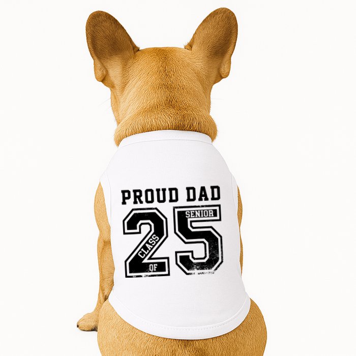 Senior 2025 Dad Class Of 2025 Father Doggie Tank