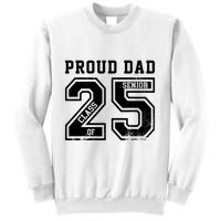 Senior 2025 Dad Class Of 2025 Father Sweatshirt