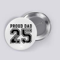 Senior 2025 Dad Class Of 2025 Father Button