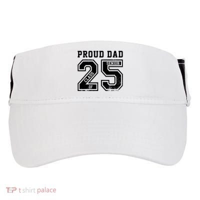 Senior 2025 Dad Class Of 2025 Father Adult Drive Performance Visor