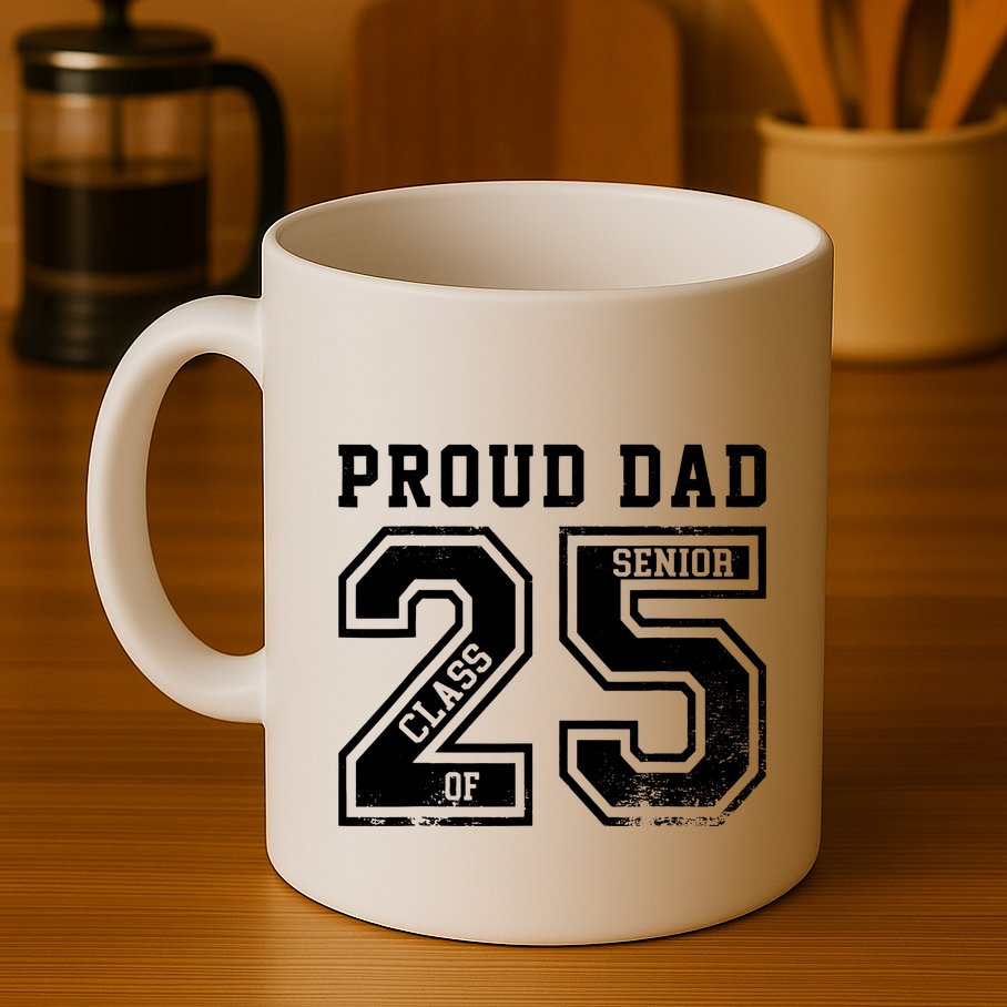 Senior 2025 Dad Class Of 2025 Father Mug