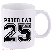 Senior 2025 Dad Class Of 2025 Father 11oz C Handle Ceramic Mug