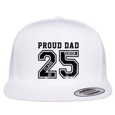 Senior 2025 Dad Class Of 2025 Father Flatbill Hat