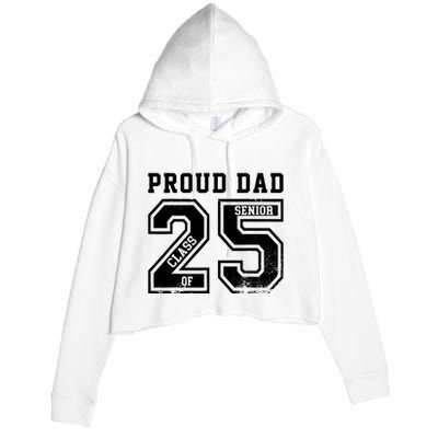 Senior 2025 Dad Class Of 2025 Father Crop Fleece Hoodie