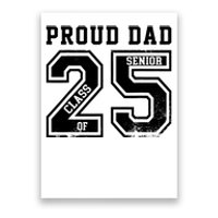 Senior 2025 Dad Class Of 2025 Father Poster