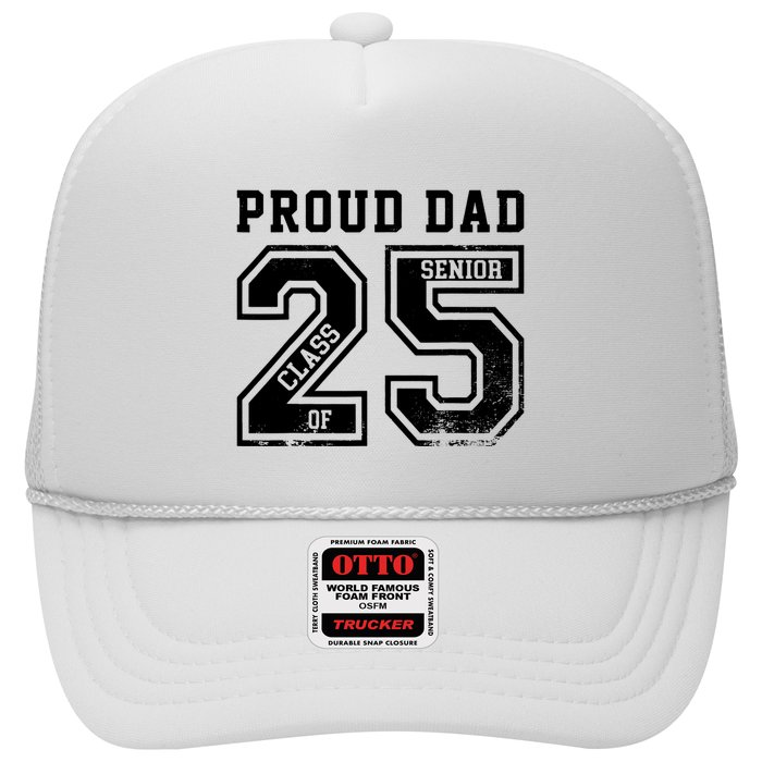Senior 2025 Dad Class Of 2025 Father Trucker Hat