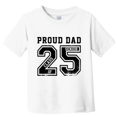 Senior 2025 Dad Class Of 2025 Father Toddler T-Shirt