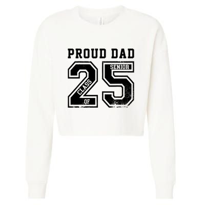 Senior 2025 Dad Class Of 2025 Father Cropped Pullover Crew