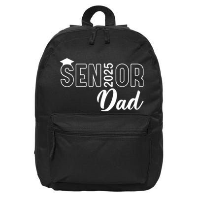 Senior 2025 Dad Class Of 2025 Father 16 in Basic Backpack