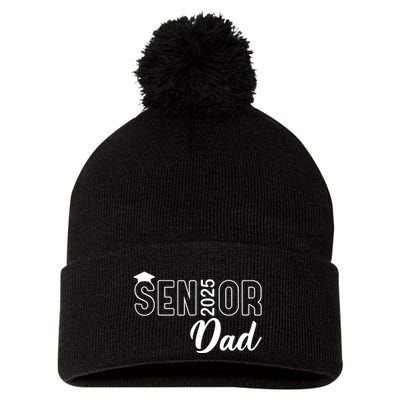 Senior 2025 Dad Class Of 2025 Father Pom Pom 12in Knit Beanie