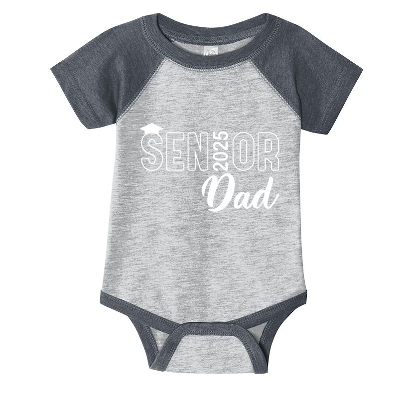 Senior 2025 Dad Class Of 2025 Father Infant Baby Jersey Bodysuit