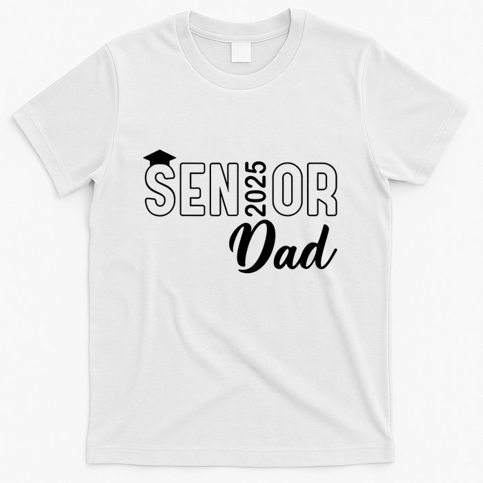 Senior 2025 Dad Class Of 2025 Father T-Shirt