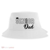Senior 2025 Dad Class Of 2025 Father Sustainable Bucket Hat