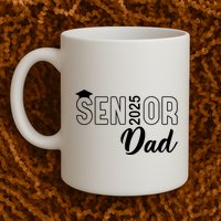 Senior 2025 Dad Class Of 2025 Father Mug