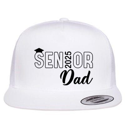 Senior 2025 Dad Class Of 2025 Father Flatbill Hat