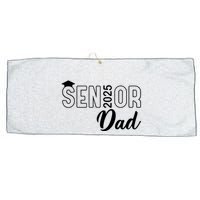 Senior 2025 Dad Class Of 2025 Father Large Microfiber Waffle Golf Towel