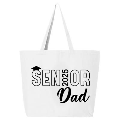 Senior 2025 Dad Class Of 2025 Father 25L Jumbo Tote