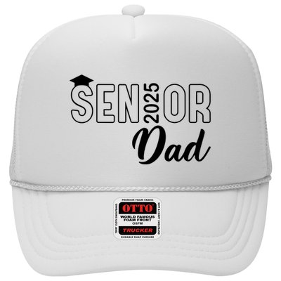 Senior 2025 Dad Class Of 2025 Father Trucker Hat