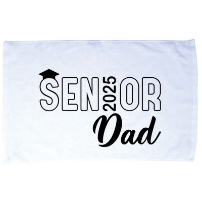 Senior 2025 Dad Class Of 2025 Father Microfiber Hand Towel