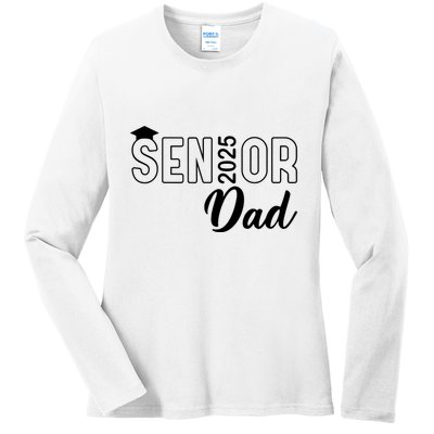 Senior 2025 Dad Class Of 2025 Father Ladies Long Sleeve Shirt