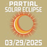 Solar 2025 Eclipse 3.29.25 Partial Solar Eclipse March 2025 Mousepad